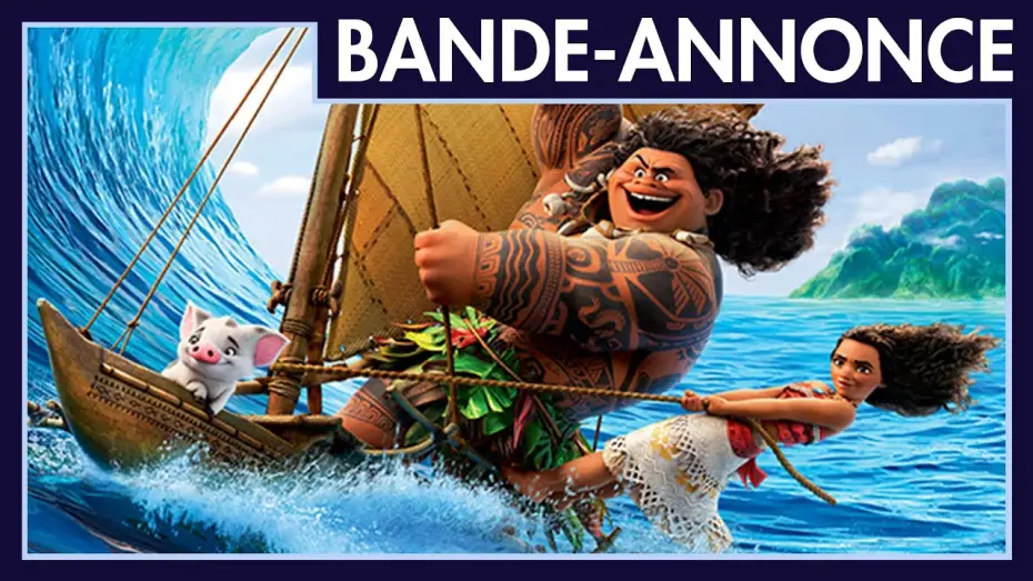 Відео до фільму Ваяна | Vaiana, la l&eacute;gende du bout du monde - Bande Annonce #2 [VF]