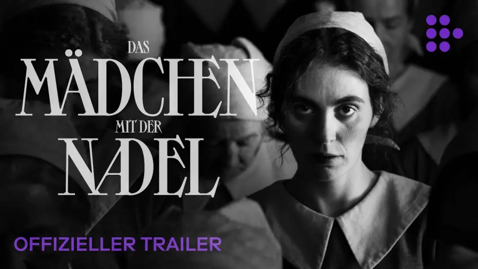 Відео до фільму Pigen med n&aring;len | DAS M&Auml;DCHEN MIT DER NADEL | Offizieller Trailer DEUTSCH | Ab 9. Januar im Kino