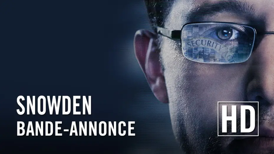 Відео до фільму Сноуден — Snowden - Bande Annonce VOST