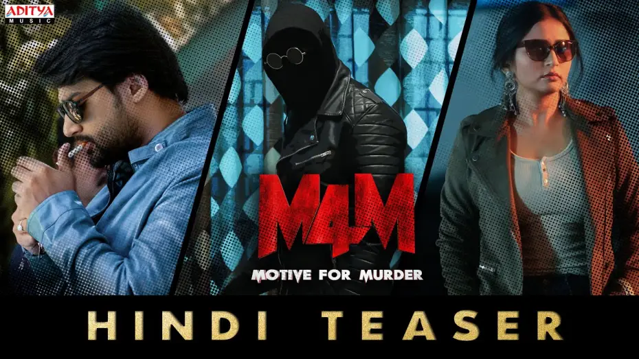 Відео до фільму Motive For Murder (M4M) | M4M - Motive for Murder Teaser (Hindi) | Jo Sharma USA | Sambeet Acharya | Mohan Vadlapatla