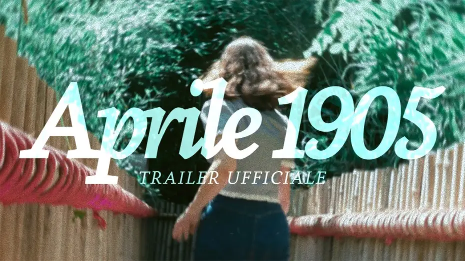 Відео до фільму Aprile 1905 — TRAILER 2025 | Aprile 1905