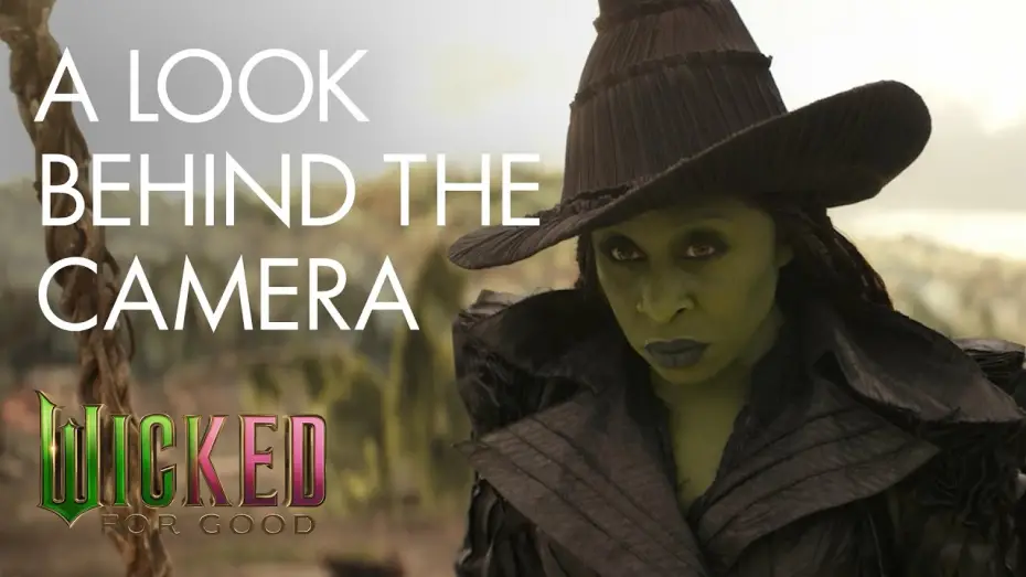 Відео до фільму Wicked: For Good | A Look Behind the Camera with Alice Brooks