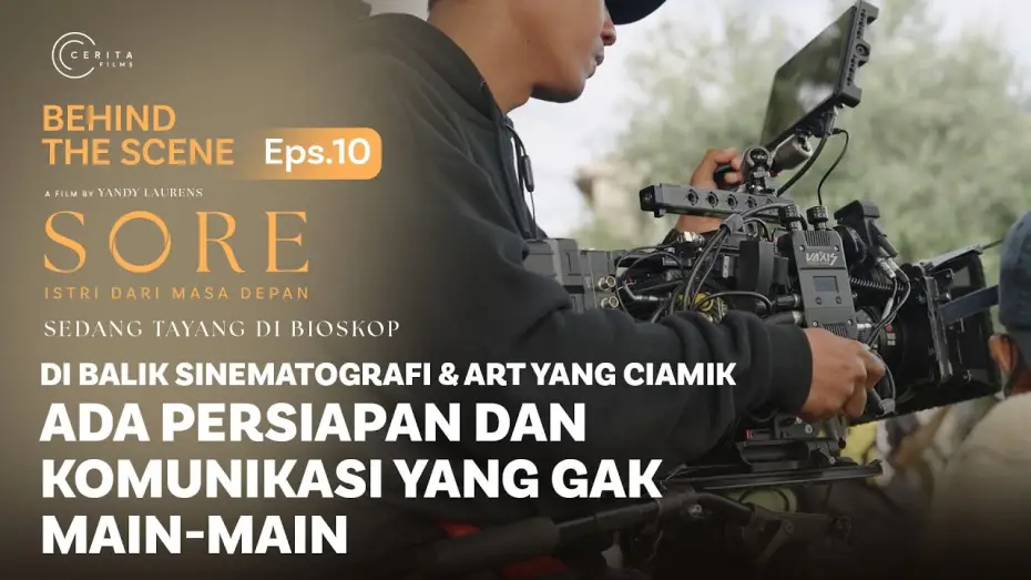 Відео до фільму Sore: Istri Dari Masa Depan | BEHIND THE SCENE | DI BALIK SINEMATOGRAFI & ART SYUTING FILM SORE