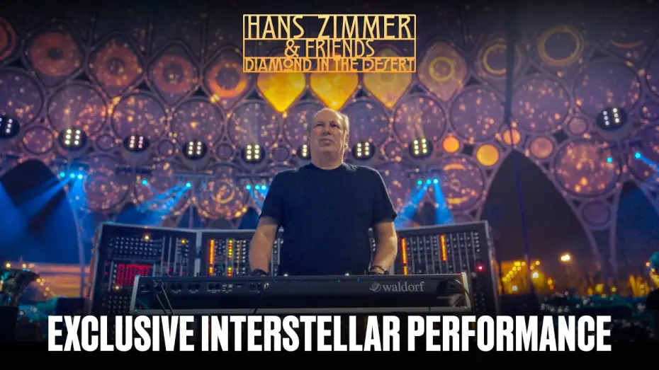 Відео до фільму Hans Zimmer & Friends: Diamond in the Desert | Hans Zimmer & Friends: Diamond in the Desert &ndash; Exclusive Interstellar Performance