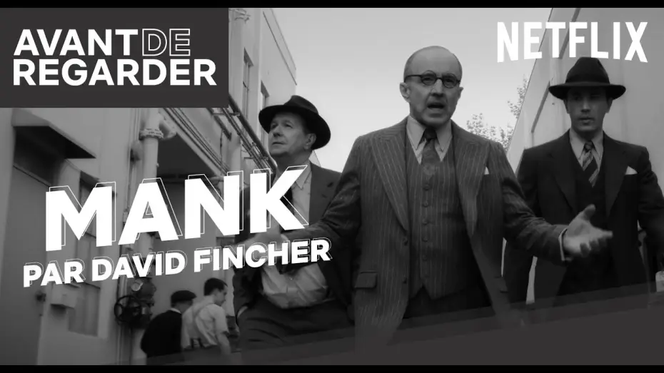 Відео до фільму Манк — Avant de regarder… MANK [VF]