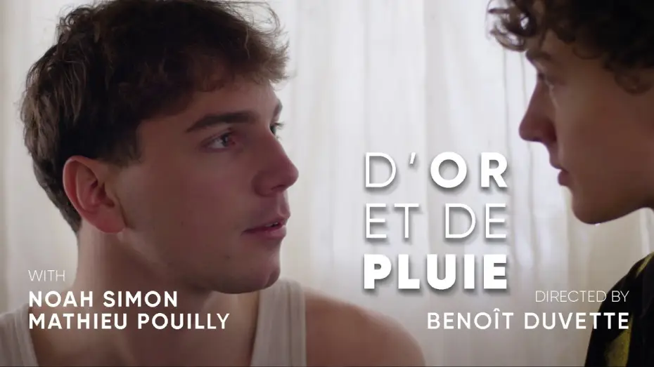 Відео до фільму D'or et de pluie — D'or et de Pluie (Gold and Rain) · Benoît Duvette · director's cut