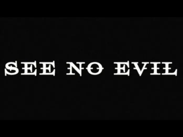 Відео до фільму See No Evil | See No Evil - Short Film
