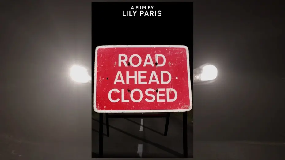 Відео до фільму Road Ahead Closed | Road Ahead Closed | Short Horror Film