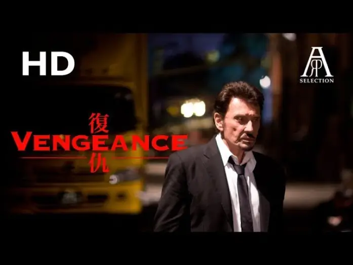 Відео до фільму 復仇 — Vengeance - Bande annonce HD