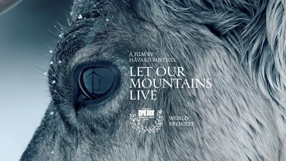 Відео до фільму La fjella leve | LET OUR MOUNTAINS LIVE - OFFICIAL TRAILER
