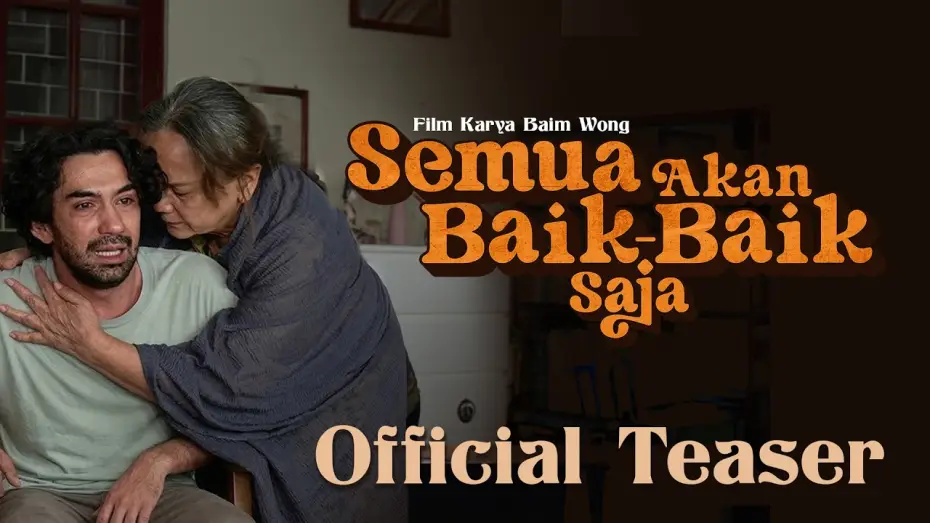 Відео до фільму Semua Akan Baik-Baik Saja | Official Teaser Trailer for EVERYTHING WILL BE OKAY | MAY 13, 2026 IN CINEMA