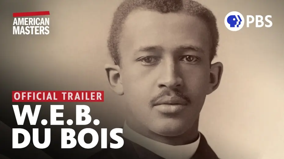 Відео до фільму W.E.B. Du Bois: Rebel With a Cause | W.E.B. Du Bois: Rebel With A Cause | Official Trailer | American Masters | PBS