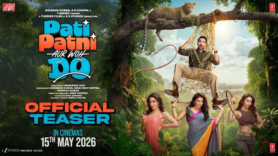 Відео до фільму पति पत्नी और वो दो | PATI PATNI AUR WOH DO (Teaser) | Ayushmann, Wamiqa, Sara, Rakul | Mudassar, Bhushan K, Juno | 15 May
