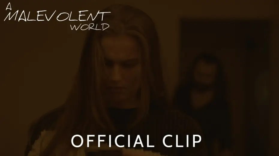 Відео до фільму A Malevolent World | A Malevolent World I Official Clip
