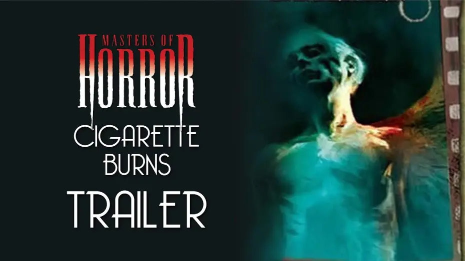 Відео до фільму Cigarette Burns | Masters of Horror: Cigarette Burns Trailer Remastered HD