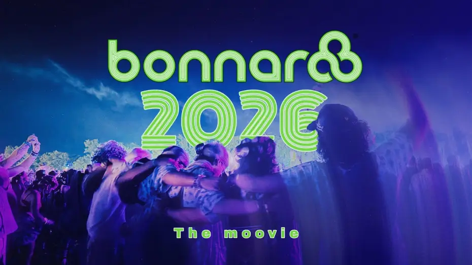 Відео до фільму Bonnaroo 2026: The Moovie — Bonnaroo 2026: The Moovie