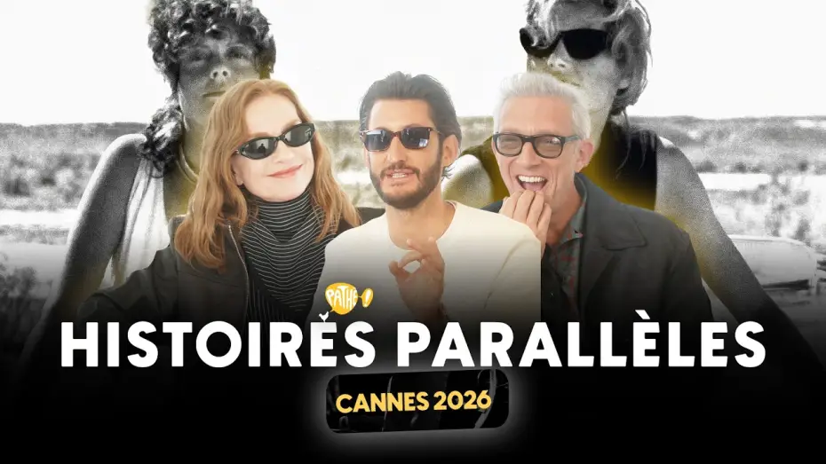 Відео до фільму Histoires parall&egrave;les | CANNES 2026, HISTOIRES PARALL&Egrave;LES : Interview avec Pierre Niney, Vincent Cassel et Isabelle Huppert