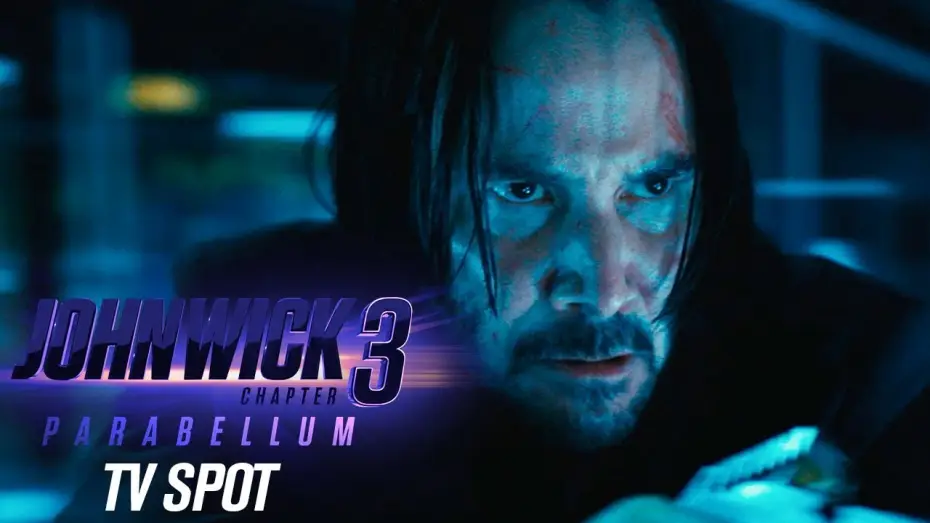 Відео до фільму Джон Уік 3 | Official TV Spot &ldquo;Bullet Time"