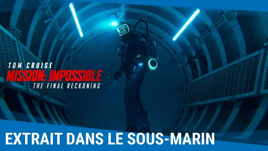 Відео до фільму Місія неможлива 8 | Mission: Impossible - The Final Reckoning - Extrait dans le sous-marin