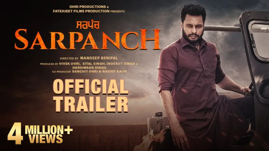 Відео до фільму Sarpanch — Sarpanch | Official Trailer | Dev Kharoud | Jasmin Bajwa | Sarbjit | Gurbaz | Dakssh | Rel 10th July