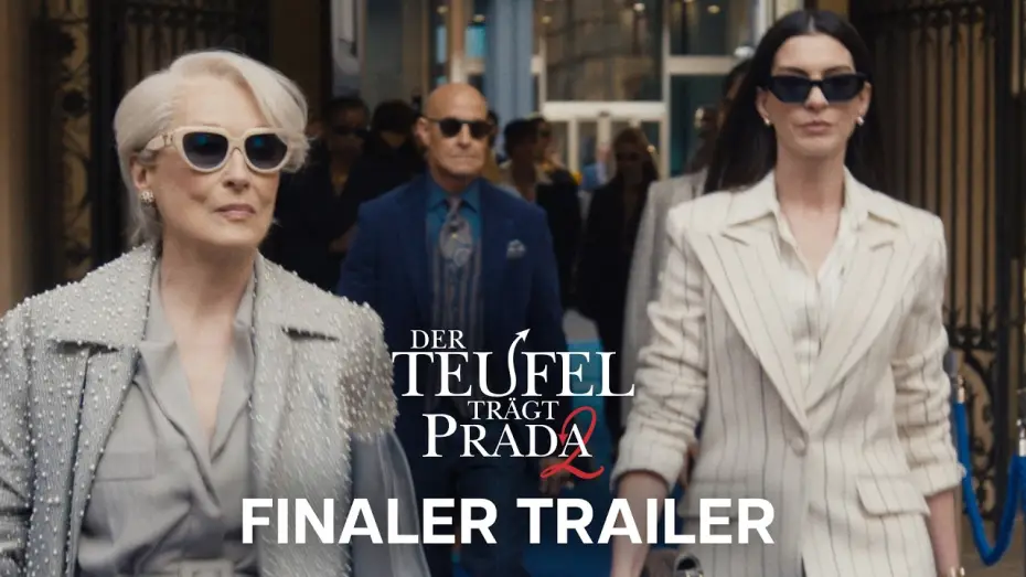 Відео до фільму Диявол носить Прада 2 | Der Teufel Tr&auml;gt Prada 2 | Finaler Trailer | Ab 30. April im Kino