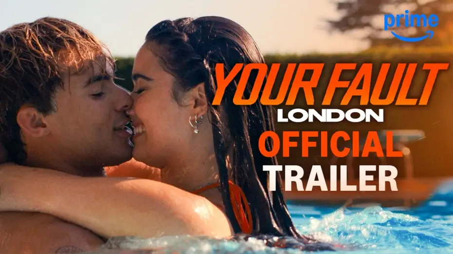 Відео до фільму Your Fault: London | Official Trailer