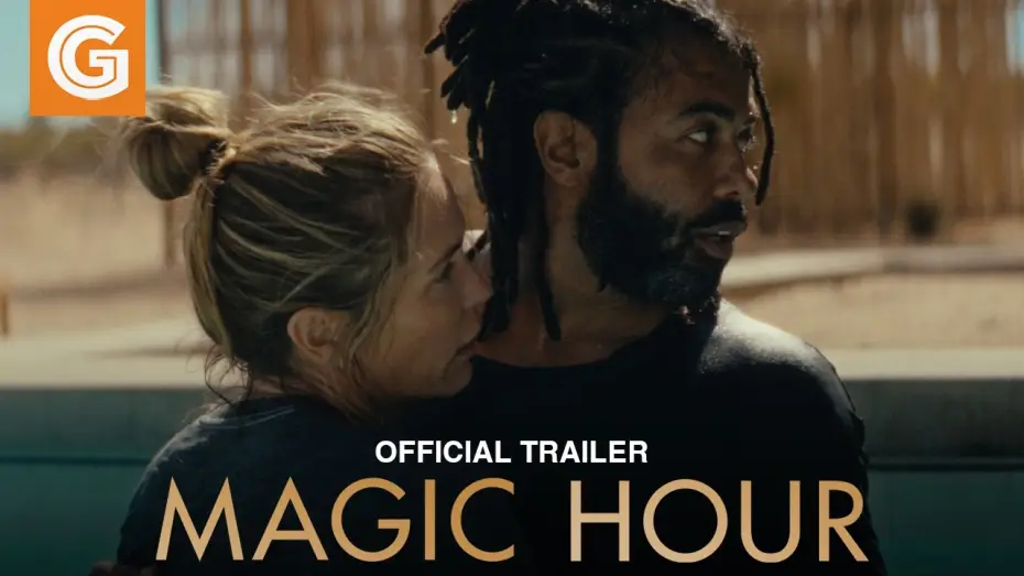 Відео до фільму Magic Hour | Official Trailer