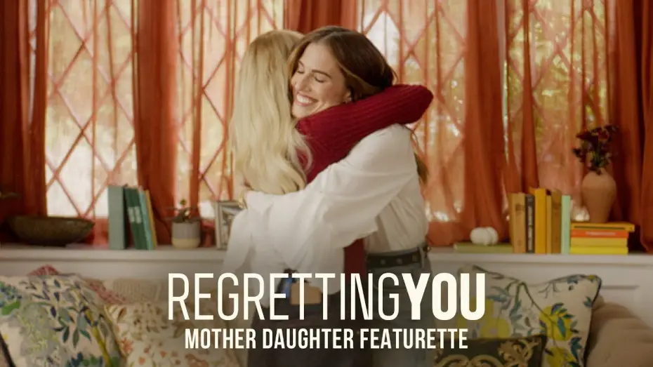 Відео до фільму Шкодуючи за тобою | Mother Daughter Featurette