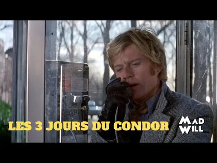 Відео до фільму Три дні Кондора | LES 3 JOURS DU CONDOR : UN SOMMET DU CIN&Eacute;MA PARANO&Iuml;AQUE