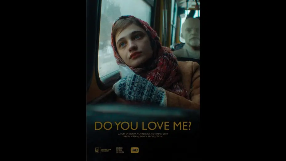 Відео до фільму Ти мене любиш? | Ти мене любиш? / Ty mene lubysh? / Do You Love Me? 2023 Trailer