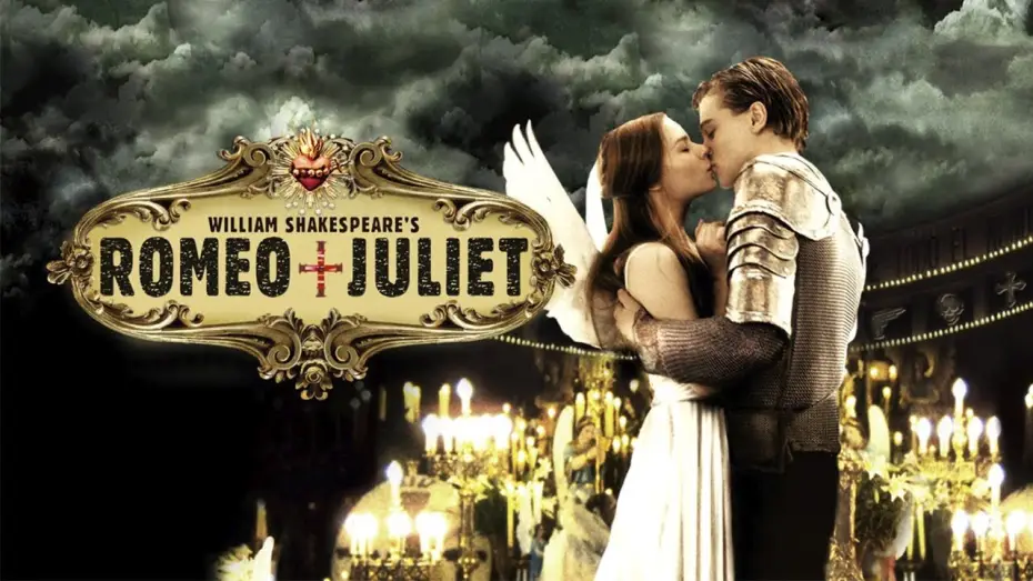 Відео до фільму Ромео + Джульєта — Romeo and Juliet - Trailer
