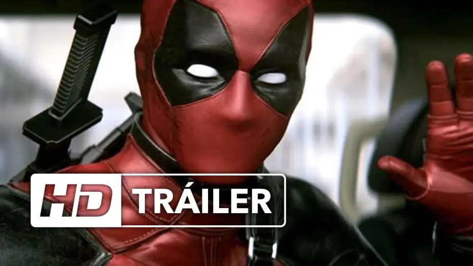Відео до фільму Дедпул | DEADPOOL | Nuevo Tr&aacute;iler - Red Band | Ya en cines