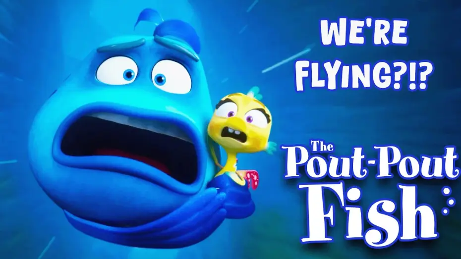 Відео до фільму The Pout-Pout Fish | Mr. Fish & Pout Pout Fly Across the Ocean