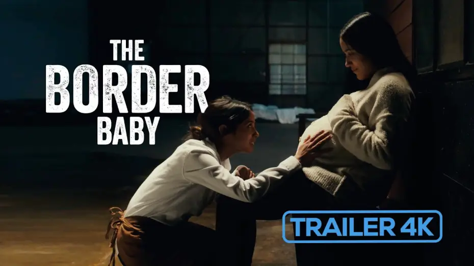 Відео до фільму The Border Baby | The Border Baby Official Trailer