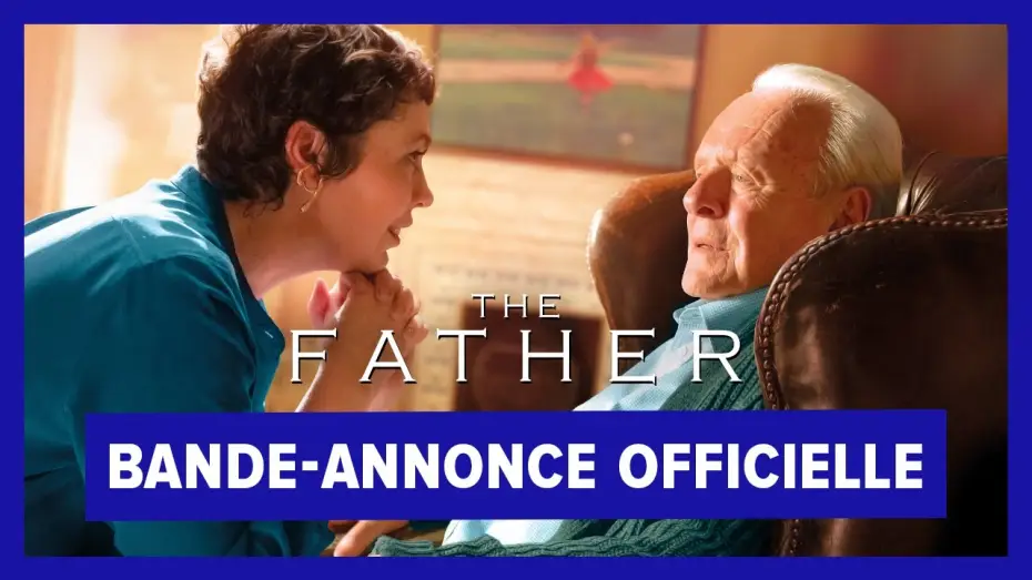 Відео до фільму Батько | The Father - Bande Annonce #2 [VOST]