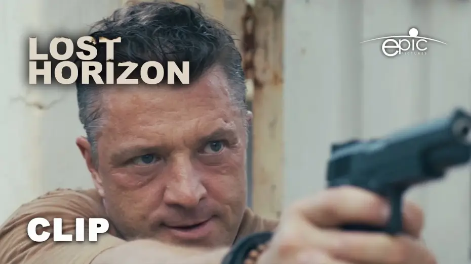 Відео до фільму Lost Horizon | Shots Fired