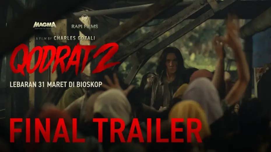 Відео до фільму Qodrat 2 | Final Trailer QODRAT 2 - Lebaran 2025 di Bioskop
