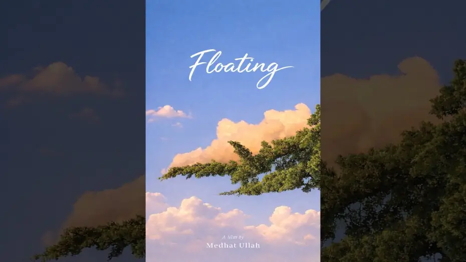 Відео до фільму Floating | Floating - experimental Movie