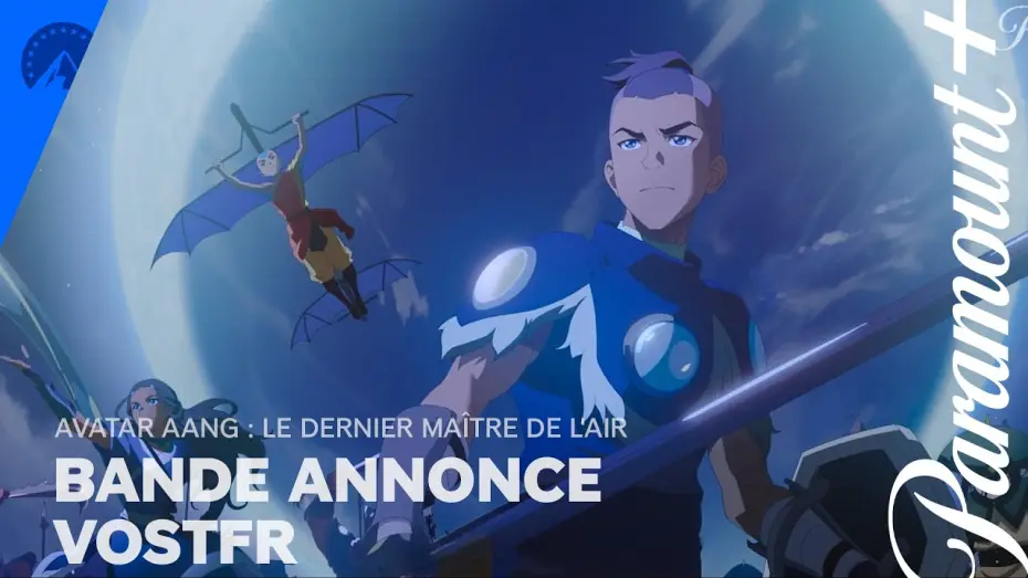 Відео до фільму Легенда про Аанга: Останній володар стихій | AVATAR AANG: LE DERNIER MA&Icirc;TRE DE L'AIR | Bande-annonce VOSTFR - Paramount+