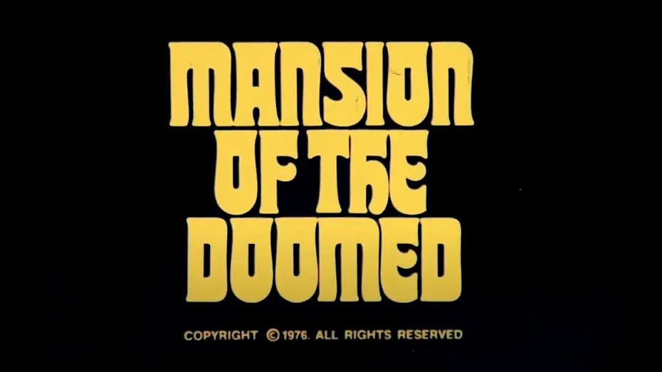 Відео до фільму Mansion of the Doomed | Mansion Of The Doomed - 1976 - trailer