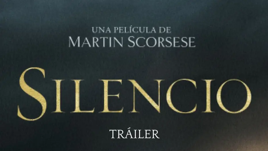 Відео до фільму Мовчання | SILENCIO - Tr&aacute;iler oficial espa&ntilde;ol en HD