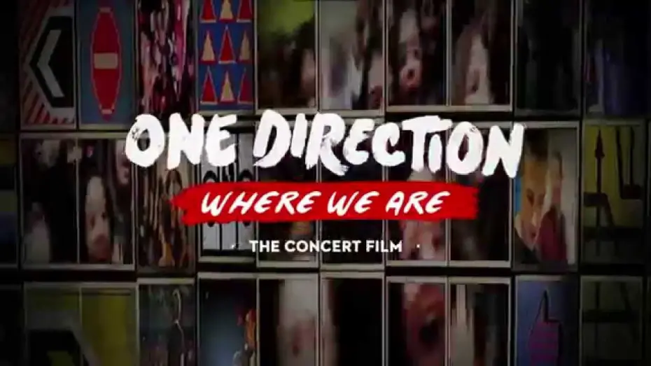 Відео до фільму One Direction: Where We Are &ndash; The Concert Film | One Direction - 'Where We Are' Concert Film Trailer