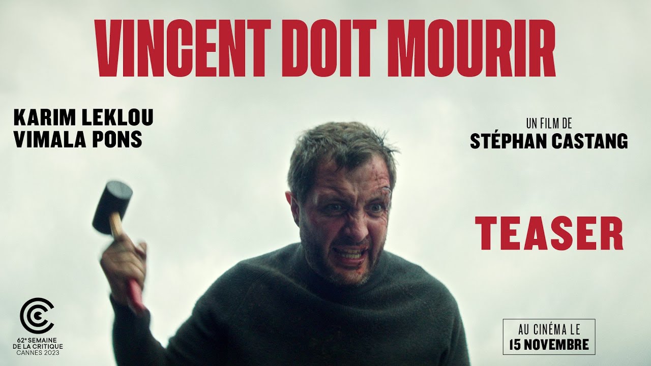 Відео до фільму Vincent Must Die | VINCENT DOIT MOURIR de St&eacute;phan Castang (teaser) - le 15 novembre au cin&eacute;ma