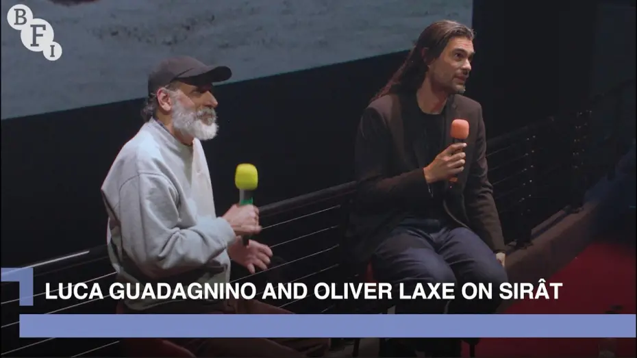 Відео до фільму Сират | Sir&acirc;t director Oliver Laxe interviewed by Luca Guadagnino | BFI IMAX