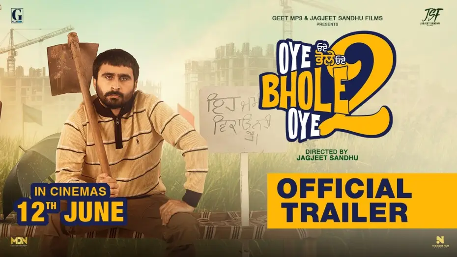 Відео до фільму Oye Bhole Oye 2 — Oye Bhole Oye 2 (Movie Trailer) Jagjeet Sandhu | New Punjabi Movie 2026 | Movie in Cinemas 12th June