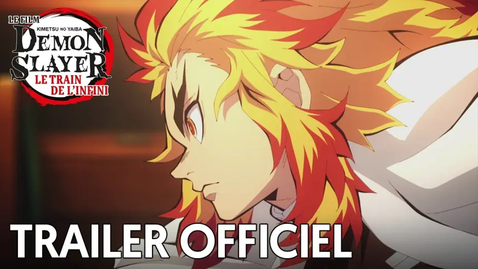 Відео до фільму Винищувач демонів: Безмежний потяг | Demon Slayer -Kimetsu no Yaiba- Le film : Le train de l'infini - Bande Annonce [VOST]