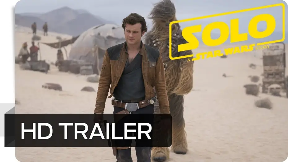 Відео до фільму Соло. Зоряні війни: Історія | Solo: A Star Wars Story - Trailer 2 Deutsch HD