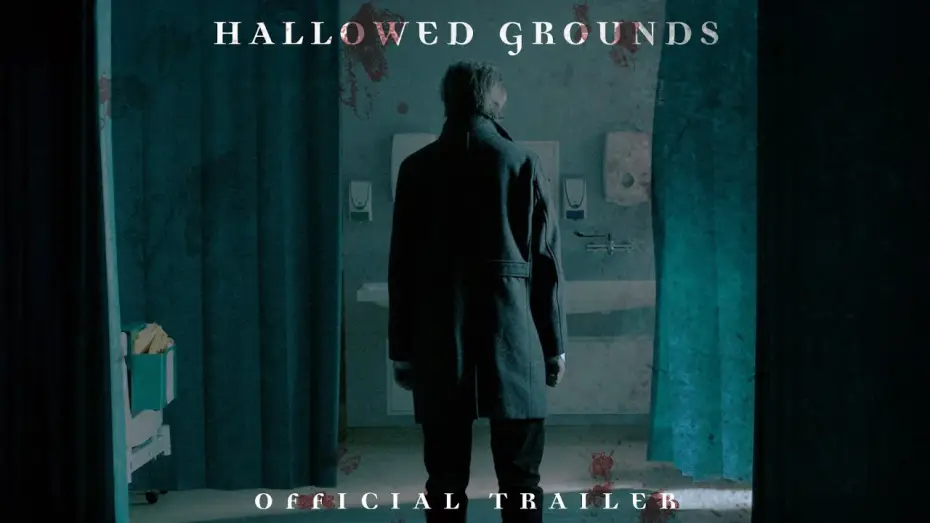Відео до фільму Hallowed Grounds — Trust No One - Hallowed Grounds Final Trailer