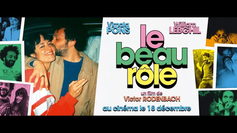 Відео до фільму Le Beau R&ocirc;le | LE BEAU R&Ocirc;LE - Bande Annonce