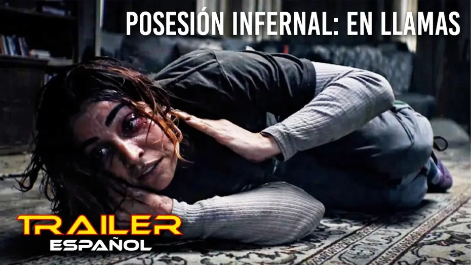 Відео до фільму Evil Dead Burn | Posesi&oacute;n infernal: En llamas - Tr&aacute;iler espa&ntilde;ol